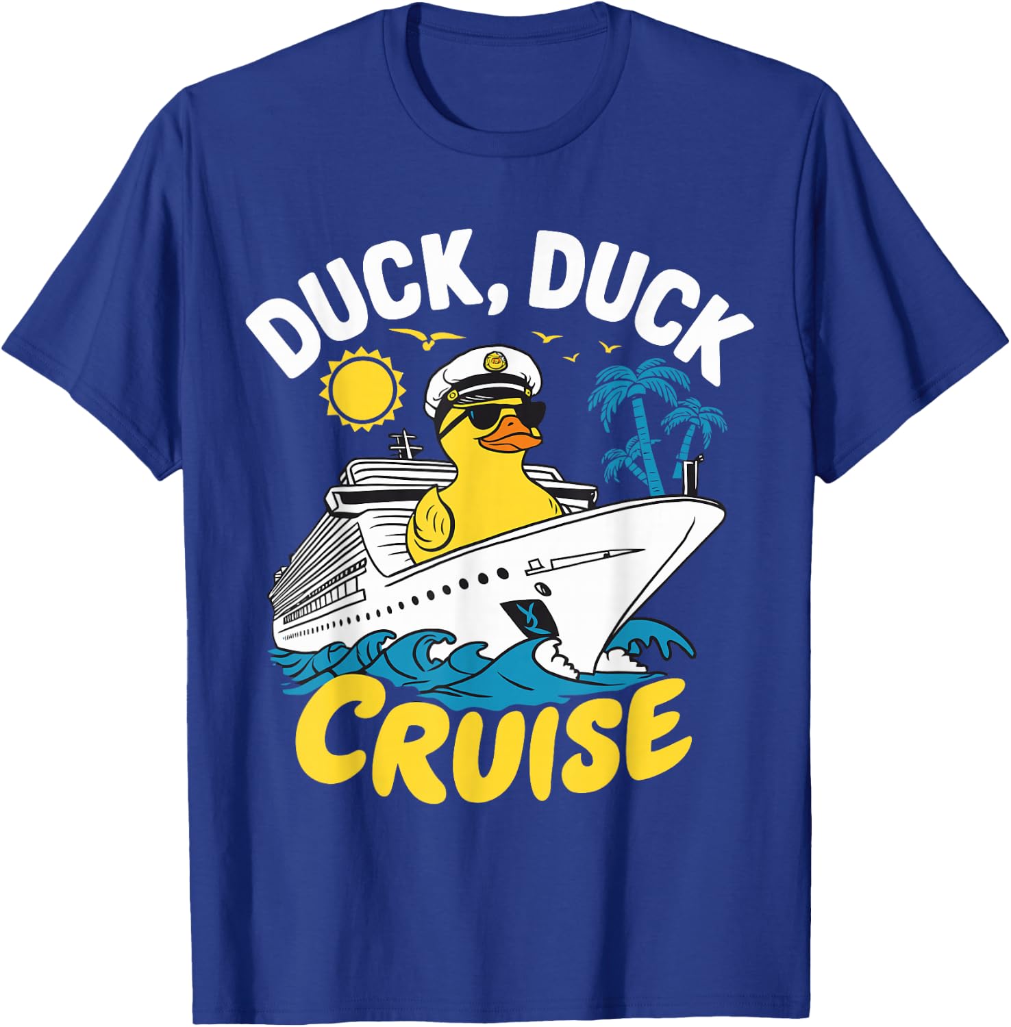 Duck Duck Cruise Ship Family Matching Vacation Rubber Duck T-Shirt - T-Shirt | Royal