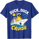 Duck Duck Cruise Ship Family Matching Vacation Rubber Duck T-Shirt - T-Shirt | Royal