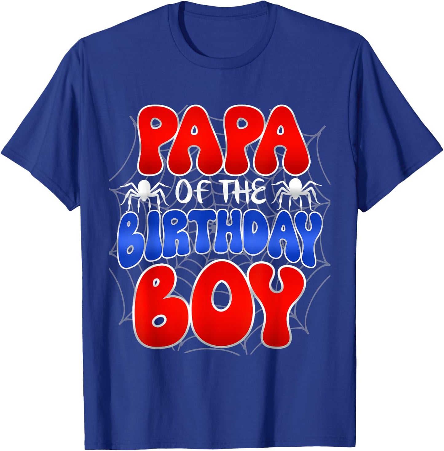 PAPA of the Birthday Boy Costume Spider Web Birthday Party T-Shirt - T-Shirt | Royal