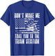 Don't Make Me Take You To The Train Station Funny Sarcastic T-Shirt - T-Shirt | Royal