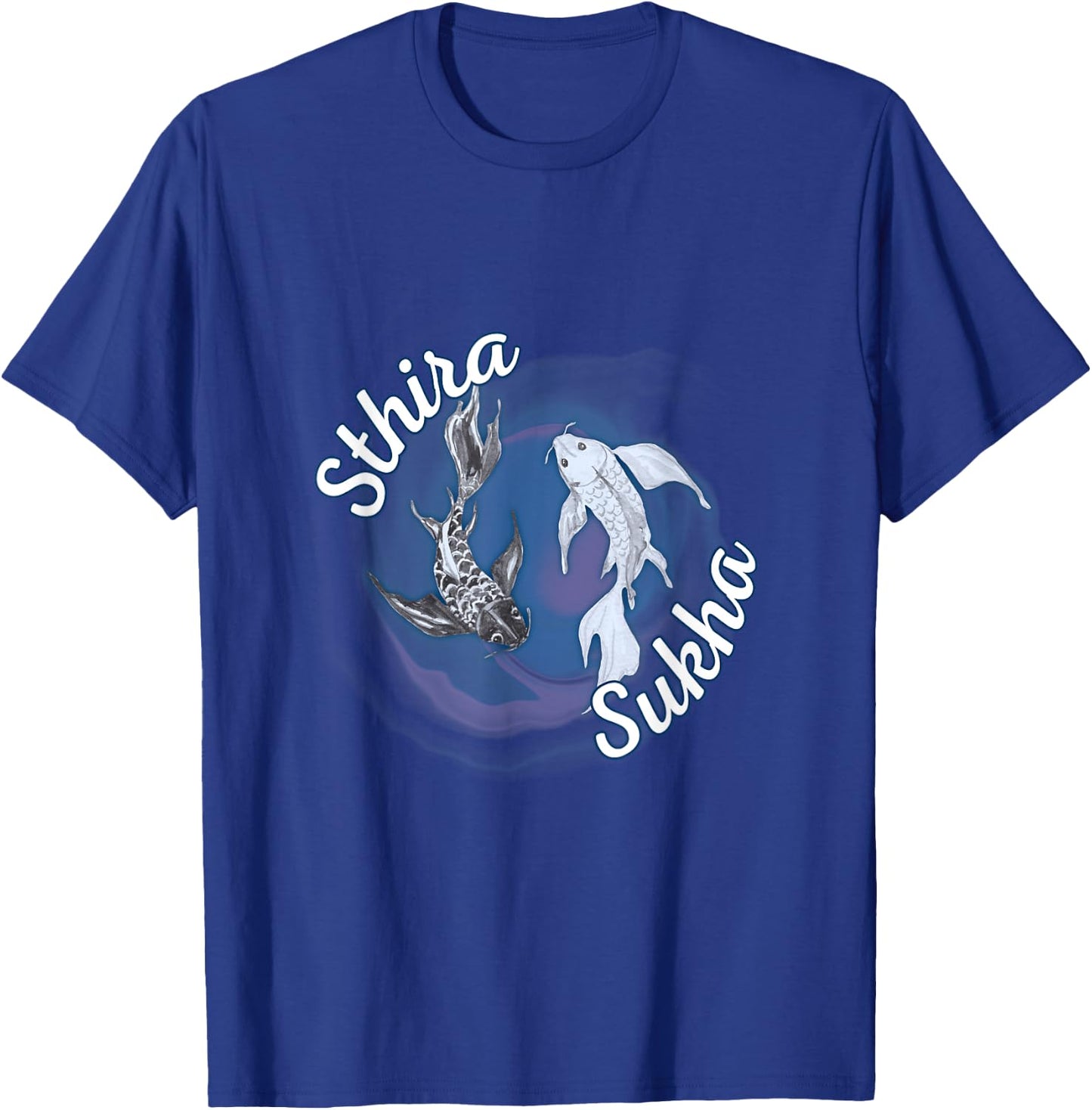 Sthira And Sukha Yoga Asana Steadiness Ease Yin Yang T-Shirt - T-Shirt | Royal