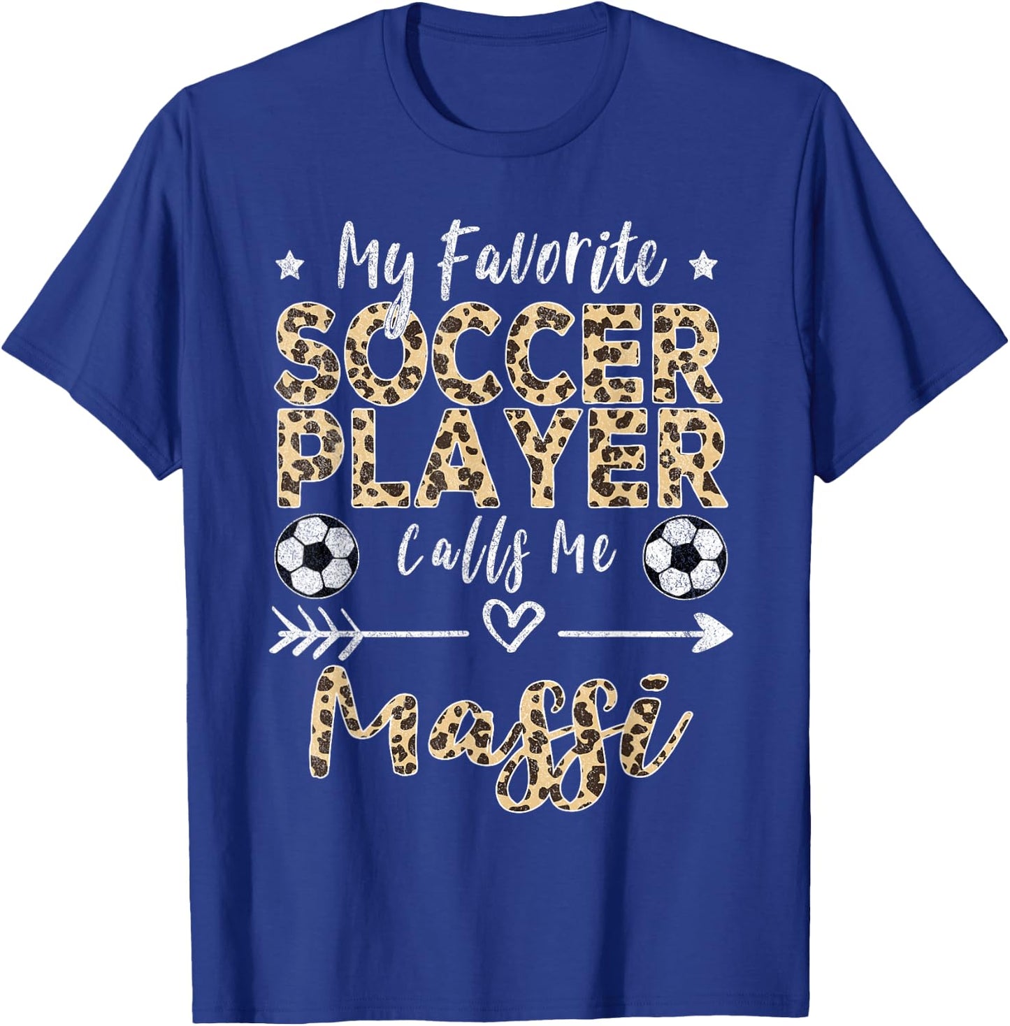 My Favorite Soccer Player Calls Me Massi Indian Aunt T-Shirt - T-Shirt | Royal