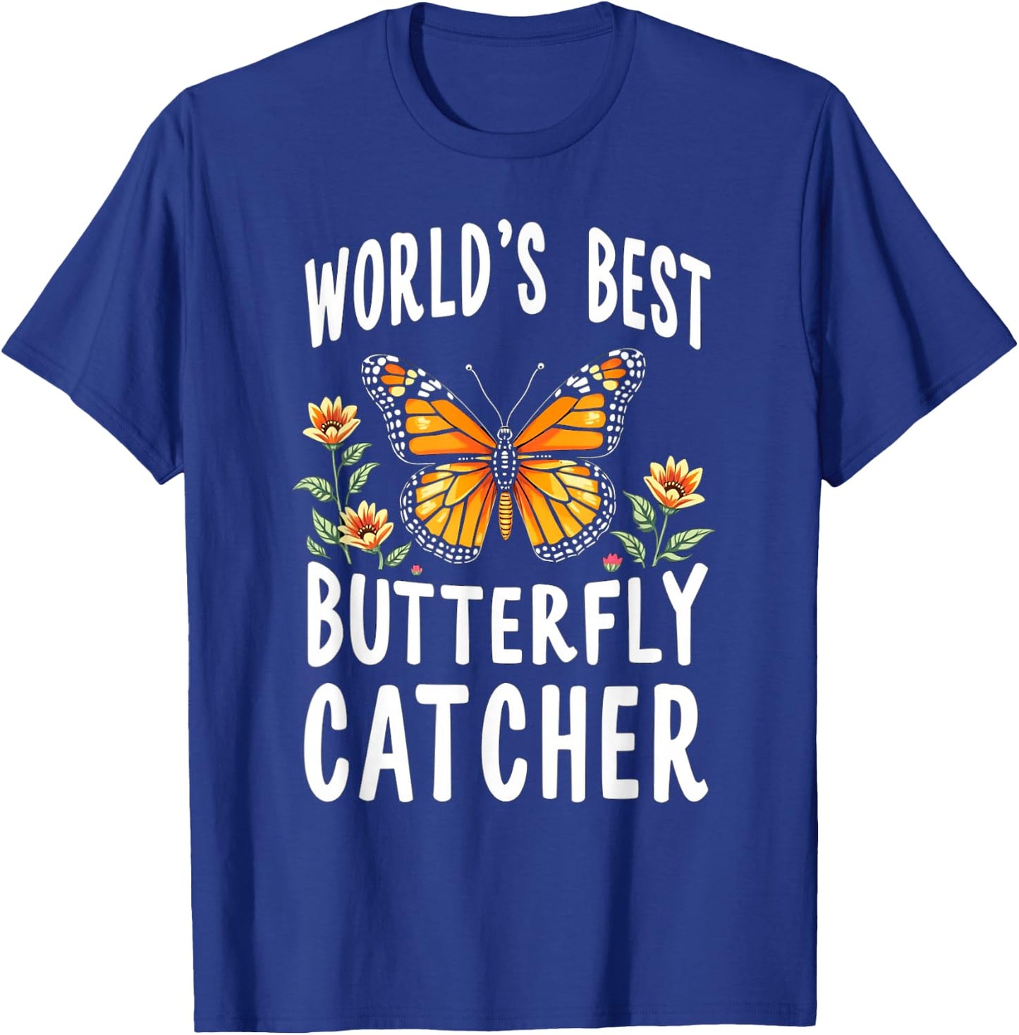 Mom Women's Gifts NatureLoversCo World's Best Butterfly Catcher Nature Enthusiast T-Shirt - T-Shirt | Royal