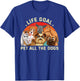 Cute Dog Lover Funny Life Goal Pet All The Dogs T-Shirt - T-Shirt | Royal