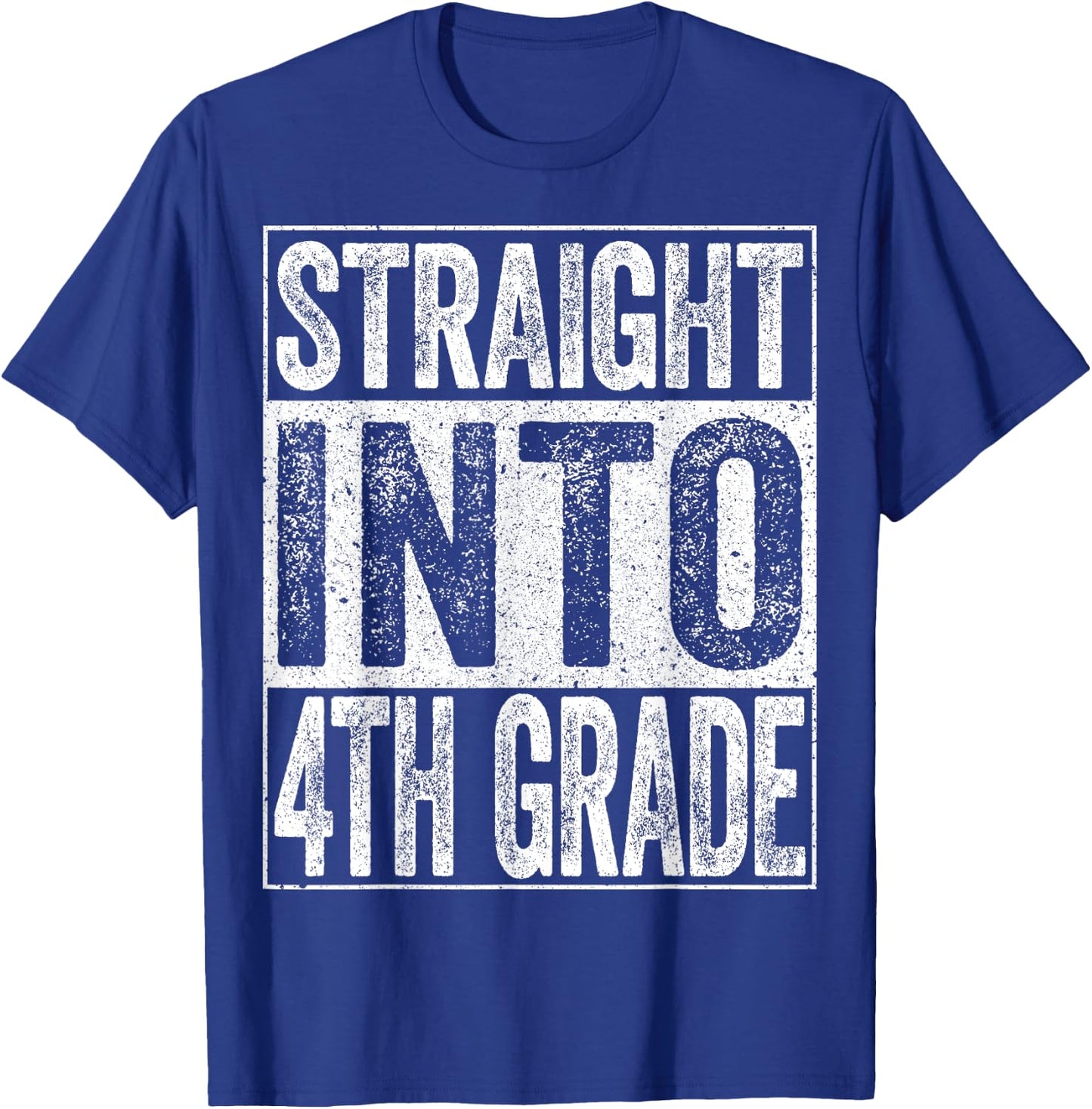Straight Into 4th Grade Shirt Boy Girl Back To School T-Shirt - T-Shirt | Royal