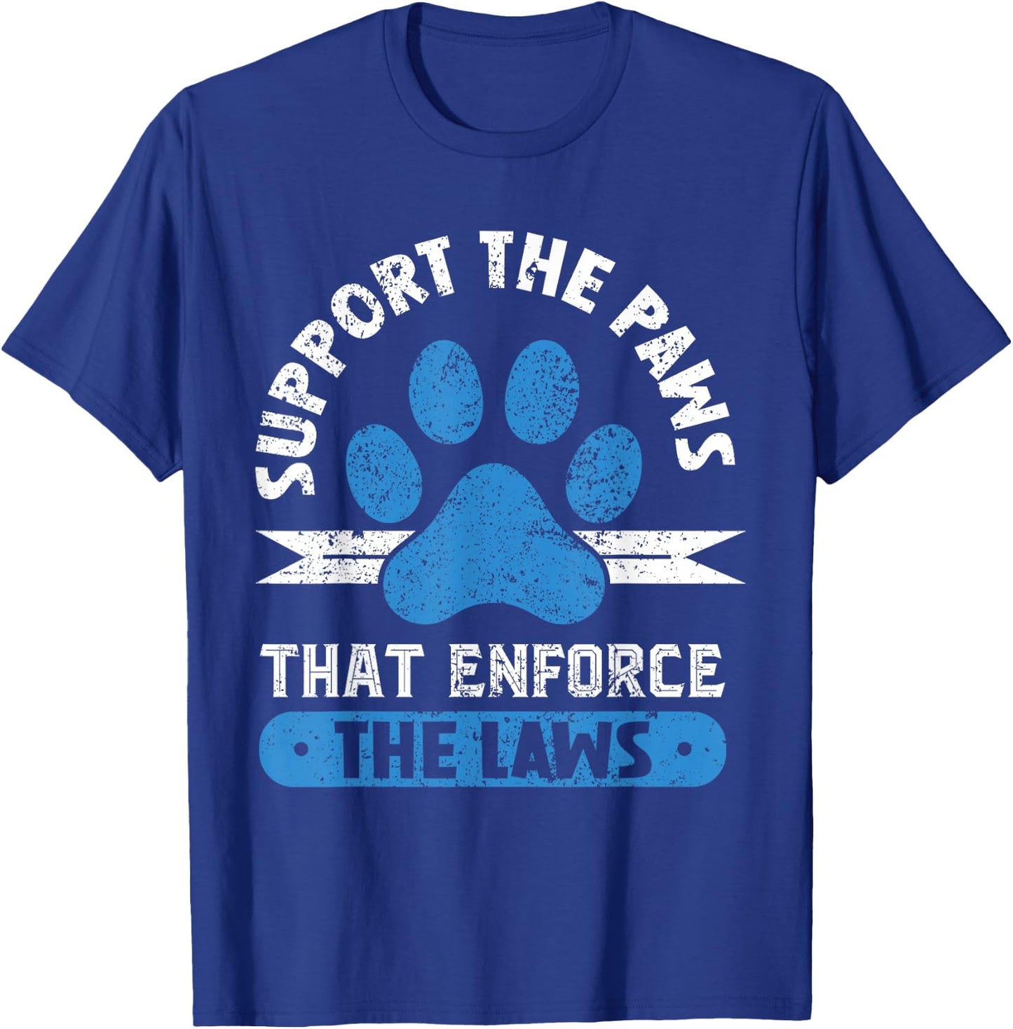 Supporting the paws that enforce the laws - K9 Police Dog T-Shirt - T-Shirt | Royal