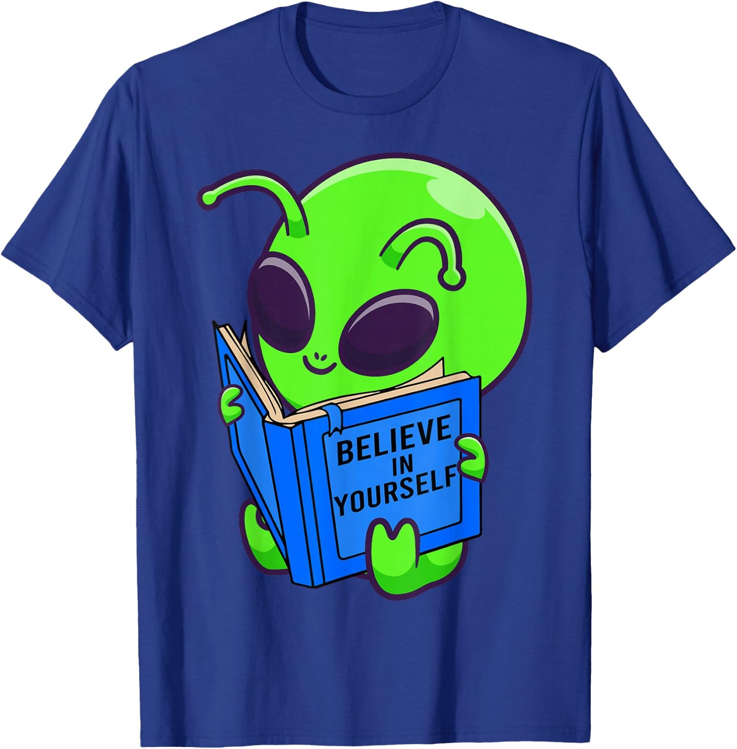 Alien Ufo Space Aliens Believe in Yourself Gifts Men, Women T-Shirt - T-Shirt | Royal