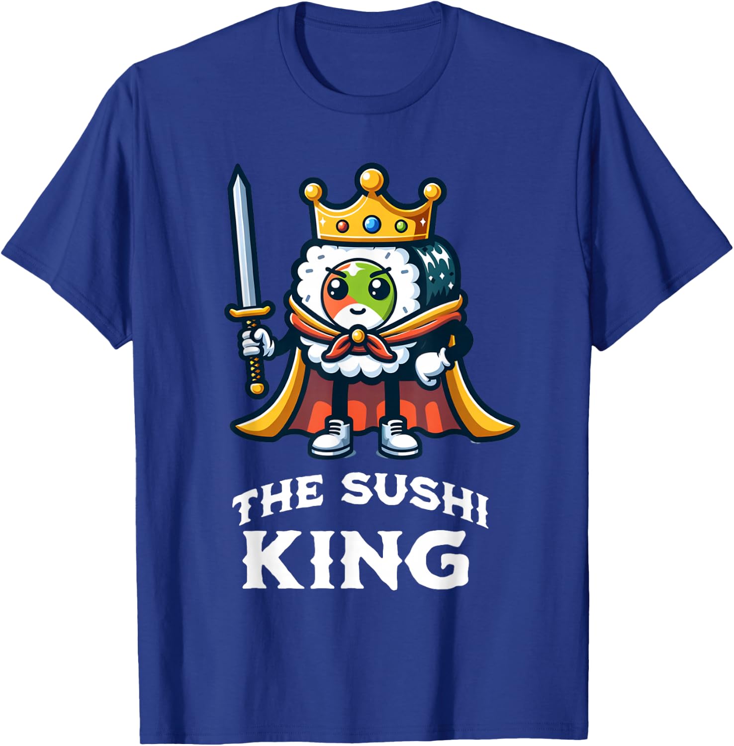 The Sushi King Funny Sushi Lover T-Shirt - T-Shirt | Royal