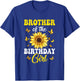 Brother Of The Birthday Girl Sunflower Party Family Matching T-Shirt - T-Shirt | Royal