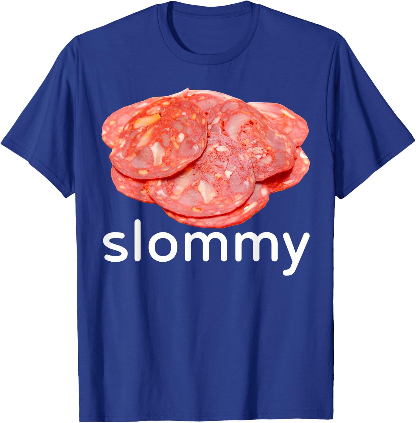 Slommy Salami Meme Oddly Specific Funny Memes Internet Memes T-Shirt - T-Shirt | Royal