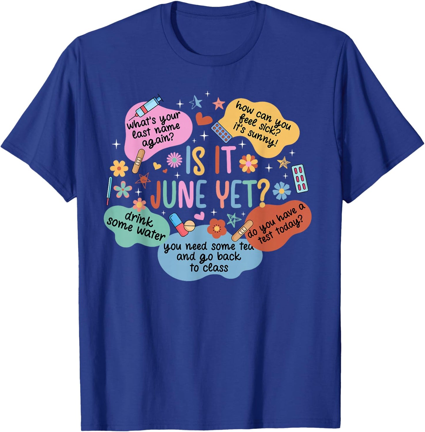 School Nurse Funny School Nursing School Nurses Day T-Shirt - T-Shirt | Royal