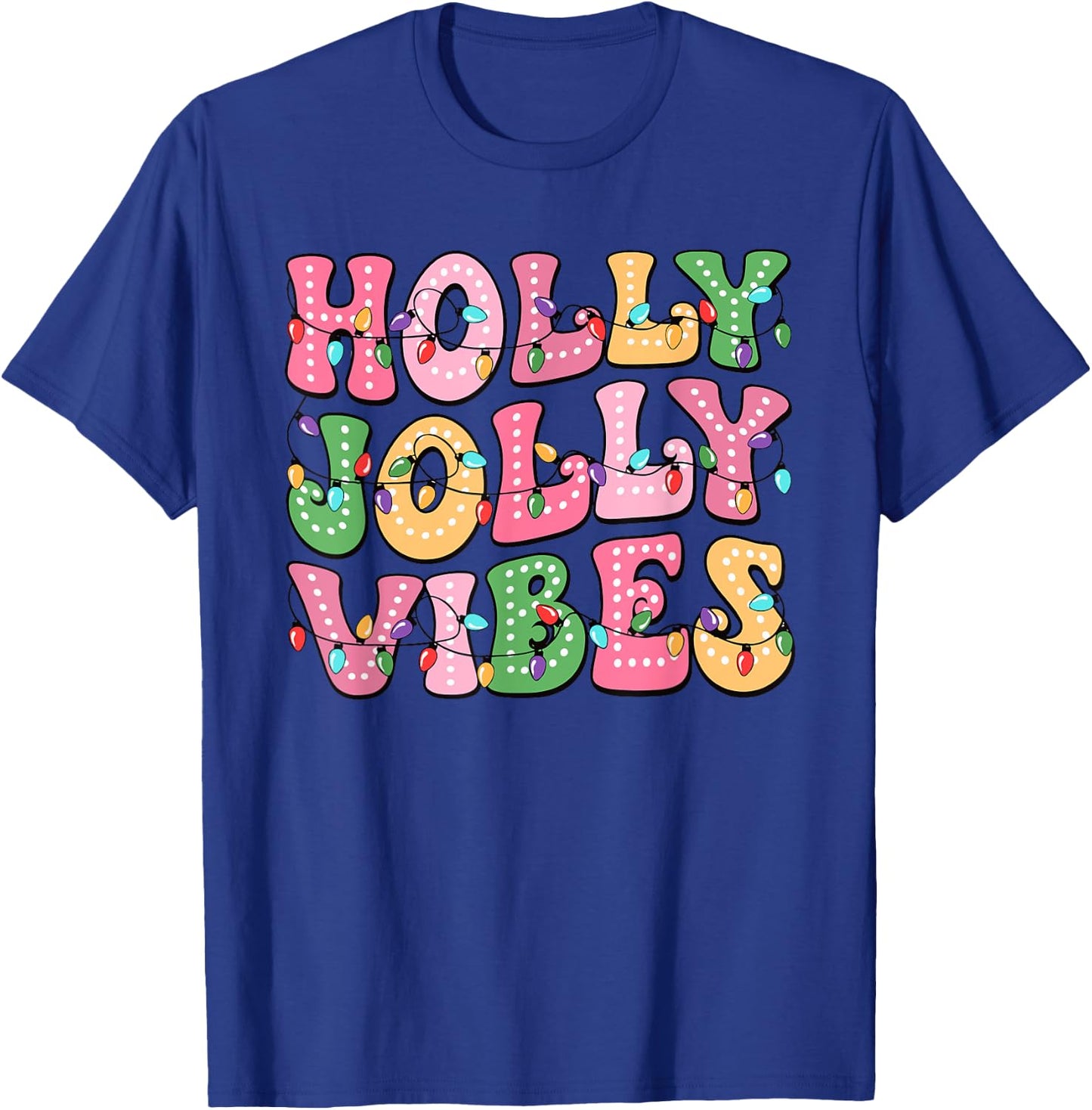 Groovy Holly Xmas Jolly Vibes Pink Christmas Xmas Men Women T-Shirt - T-Shirt | Royal