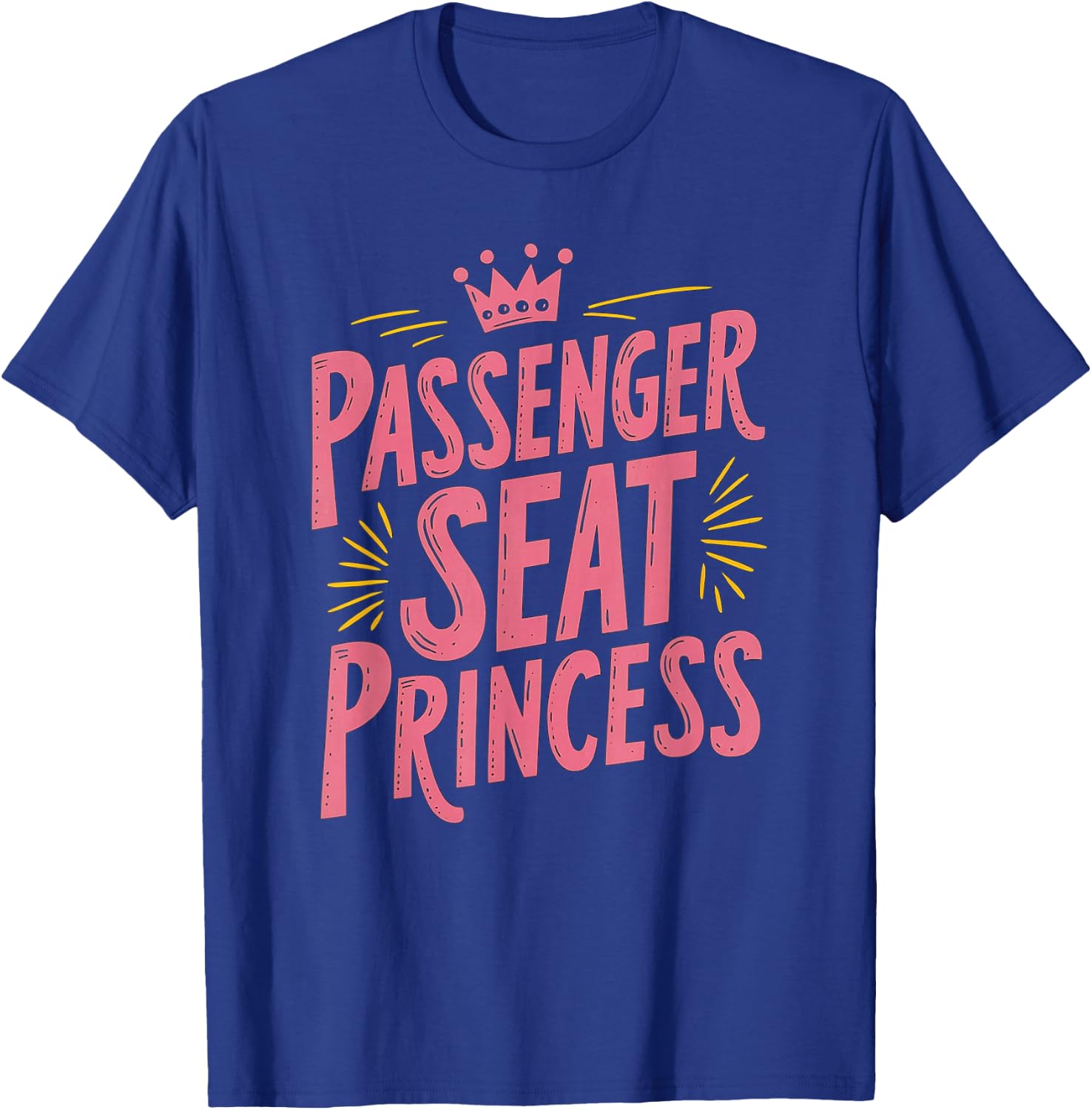 Passenger Seat Princess Funny Girls Trip Summer Copilot T-Shirt - T-Shirt | Royal