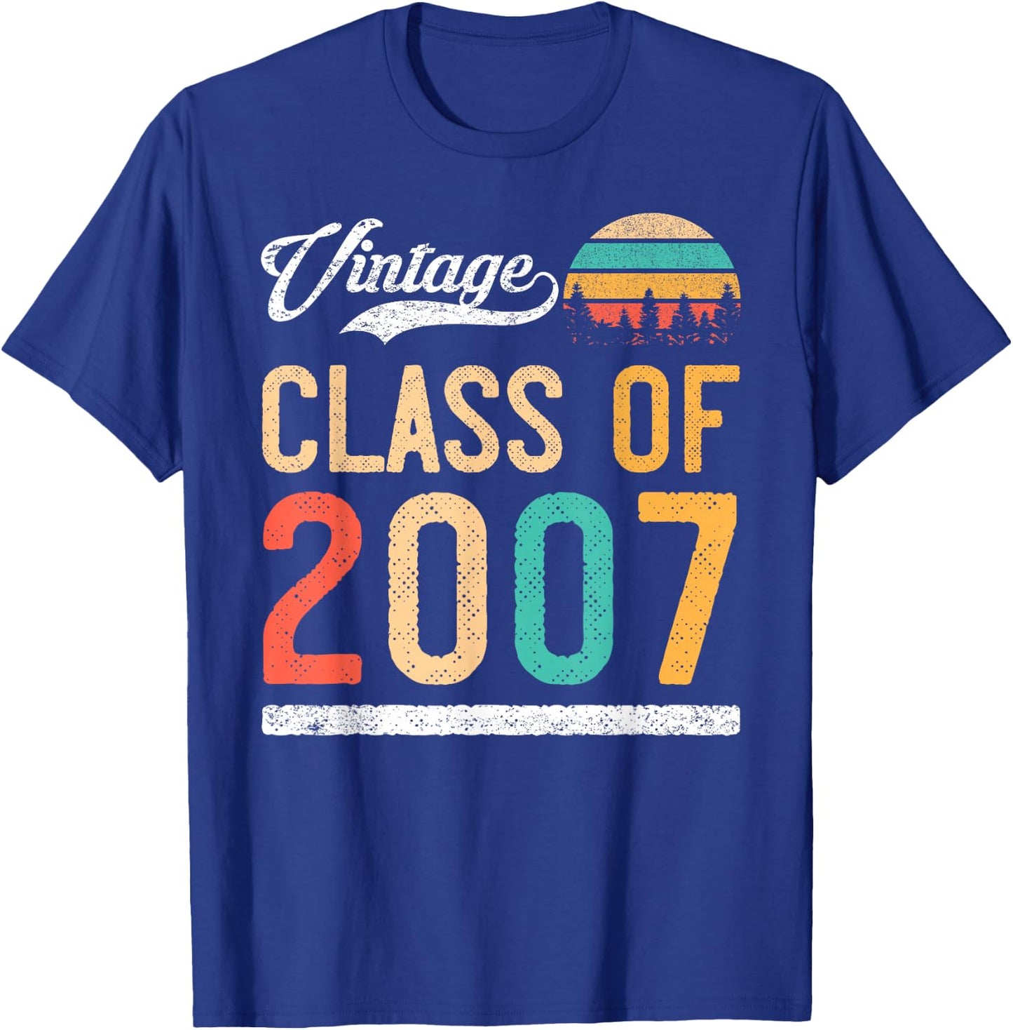 Vintage Class of 2007 High School or College Graduation T-Shirt - T-Shirt | Royal