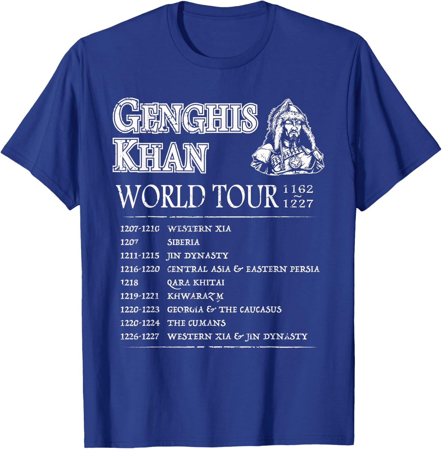 World Tour: Genghis Khan - Historic Mongolian Empire T-Shirt - T-Shirt | Royal