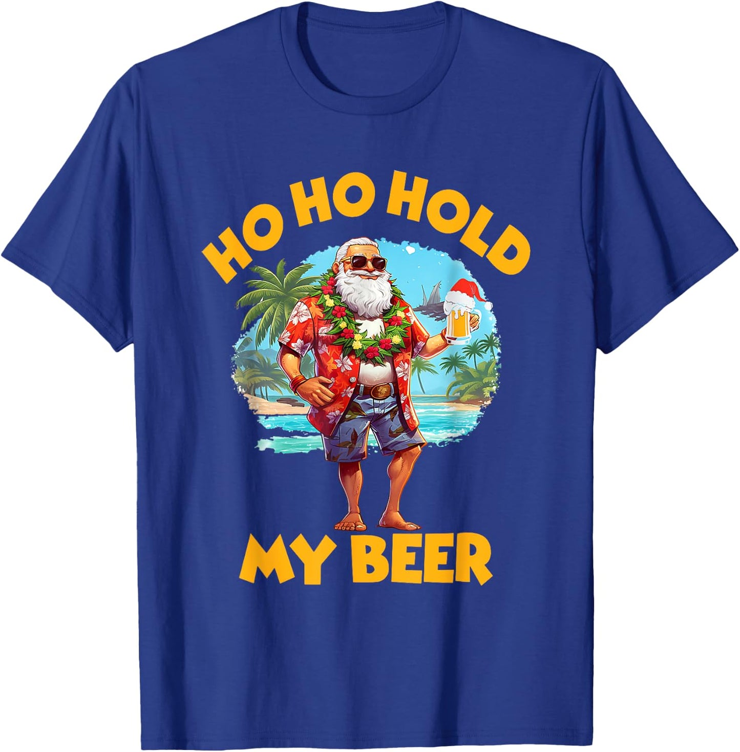 Ho Ho Hold My Beer Christmas In July Summer Santa Sunglasses T-Shirt - T-Shirt | Royal