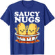 Funny Saucy Nugs Cartoon Food BBQ Sauce Chicken Nuggets T-Shirt - T-Shirt | Royal