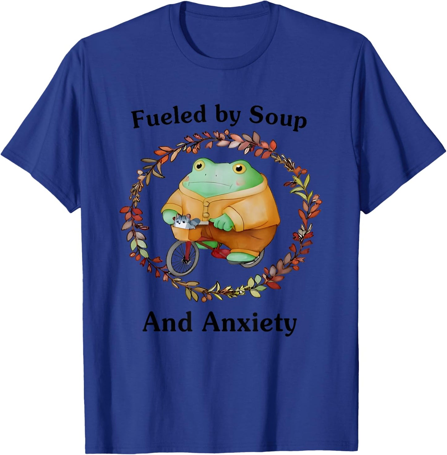 Fueled By Soup And Anxiety T-Shirt - T-Shirt | Royal