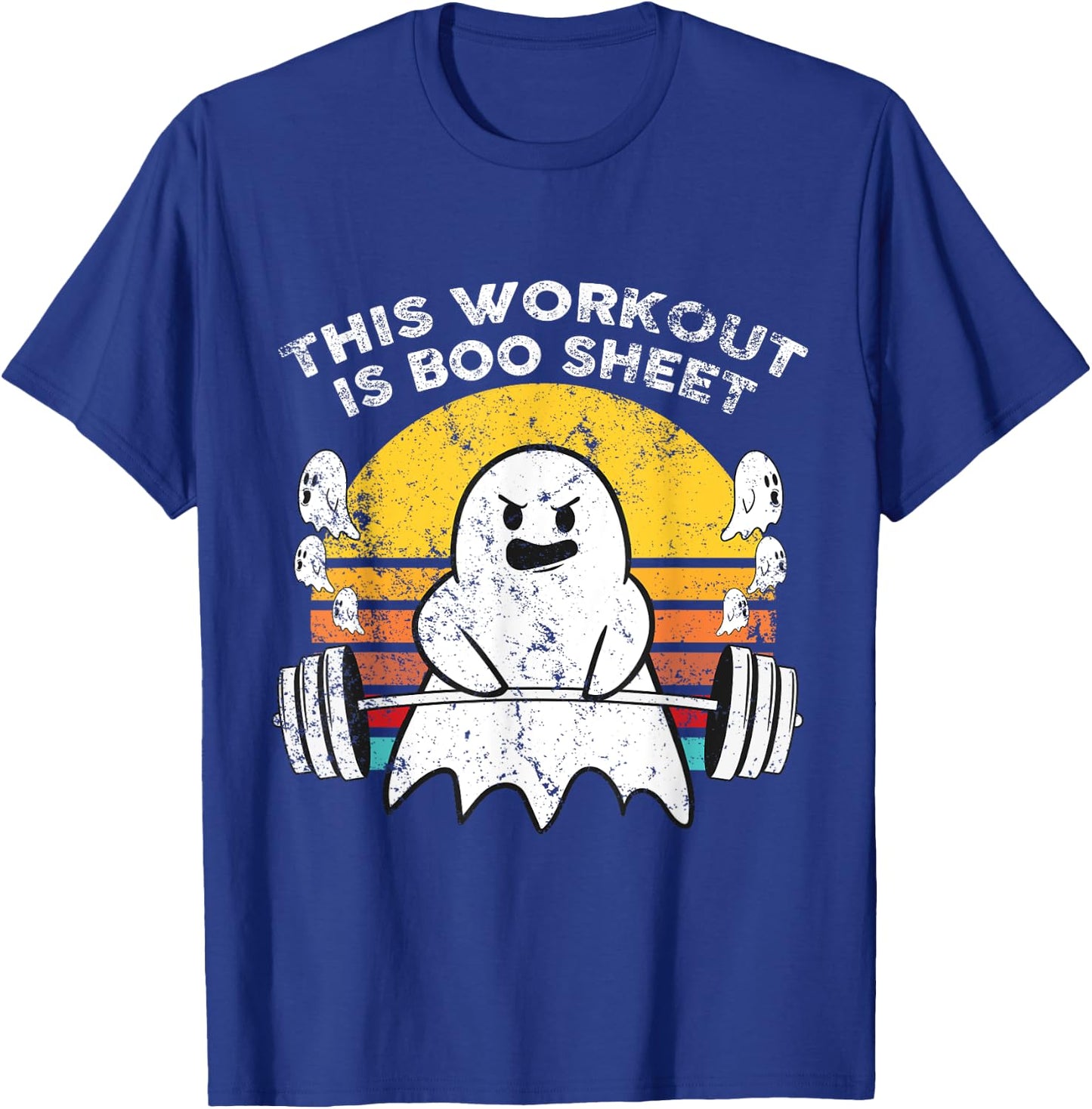 Funny This Workout Is Boo Sheet Halloween Ghost Exercise Gym T-Shirt - T-Shirt | Royal