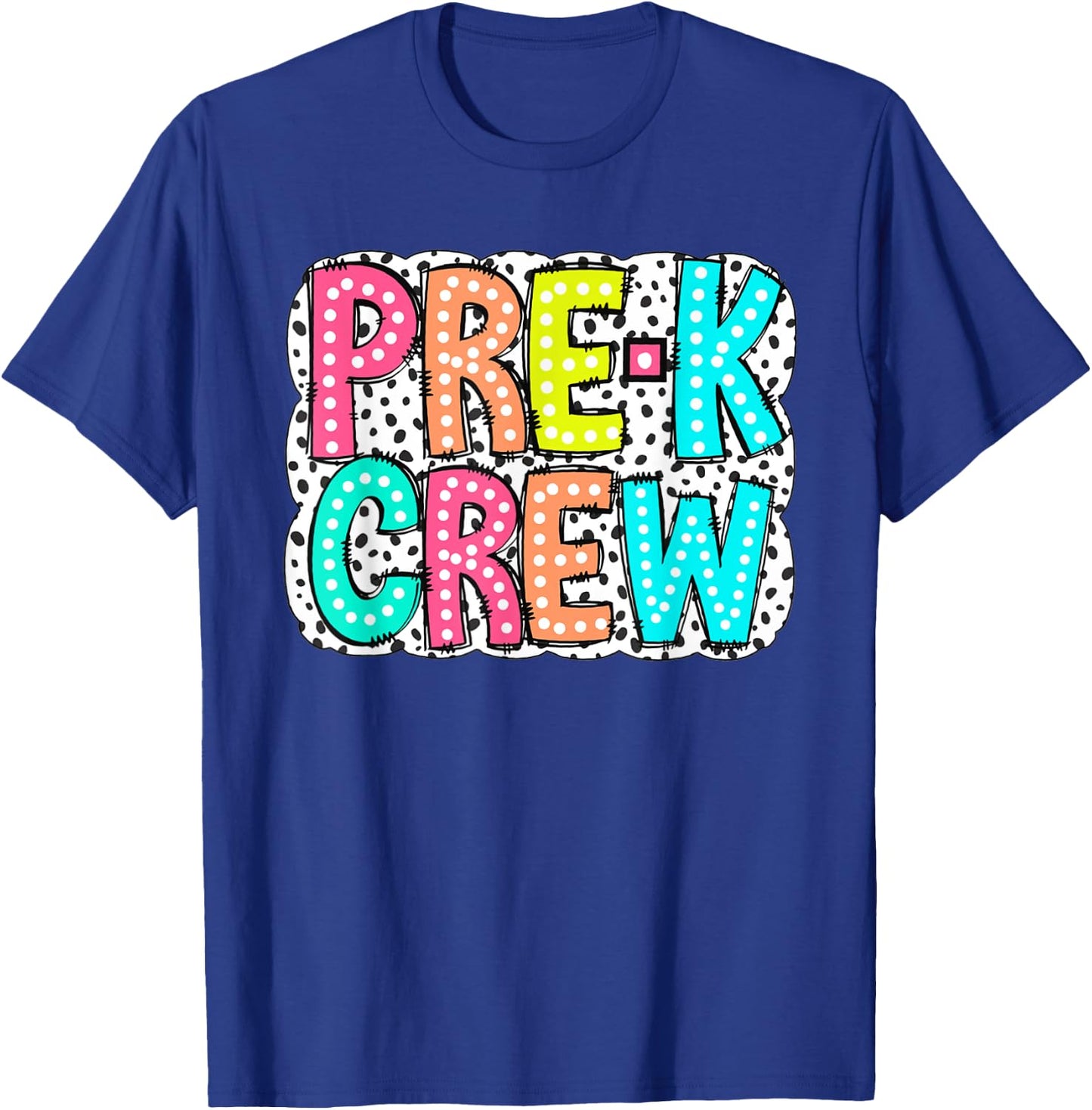 Women Pre-K Crew Dalmatian Pre-K Teacher First Day Of School T-Shirt - T-Shirt | Royal