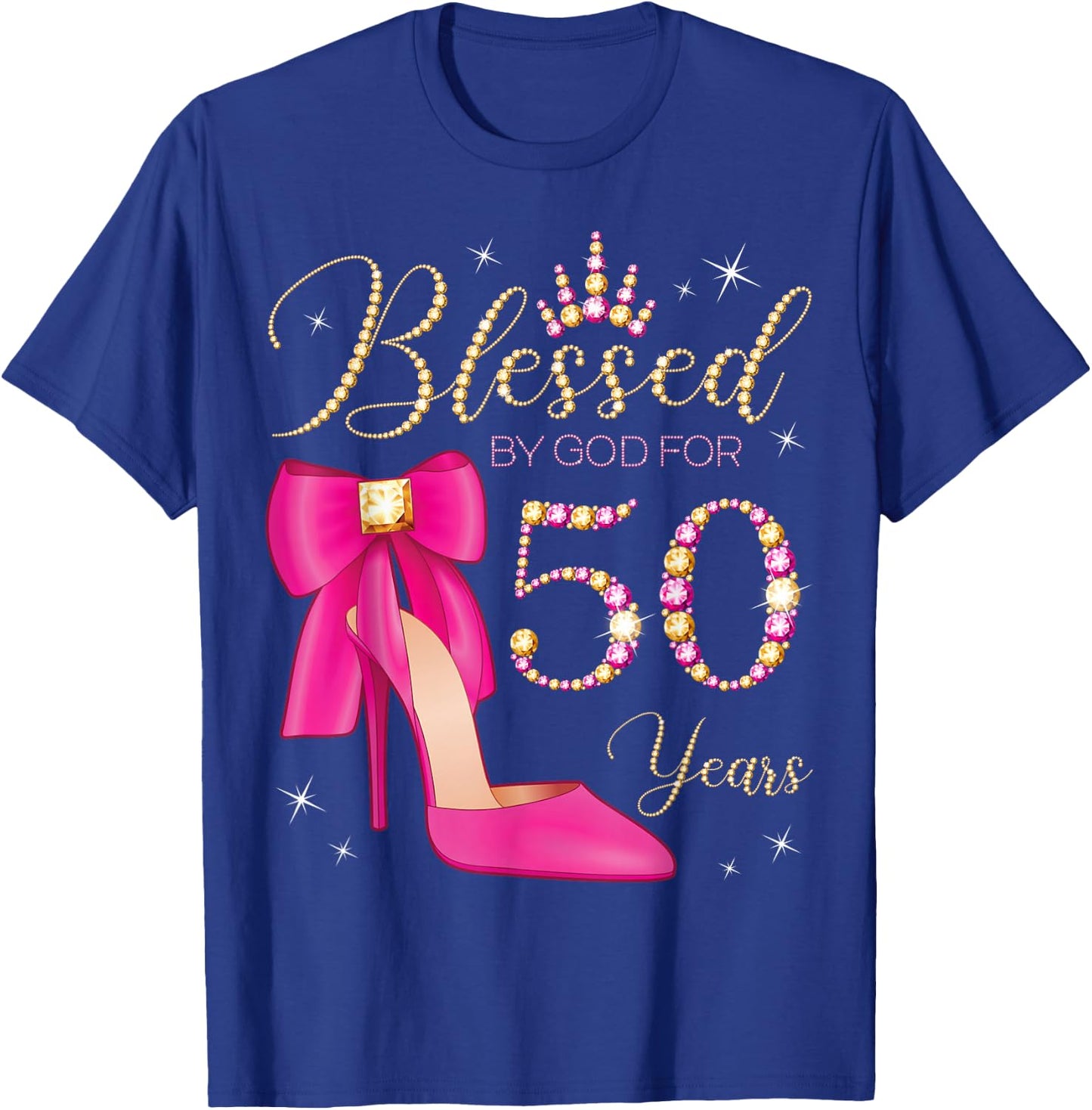 Blessed By God For 50 Years Old 50th Birthday Party Queen T-Shirt - T-Shirt | Royal