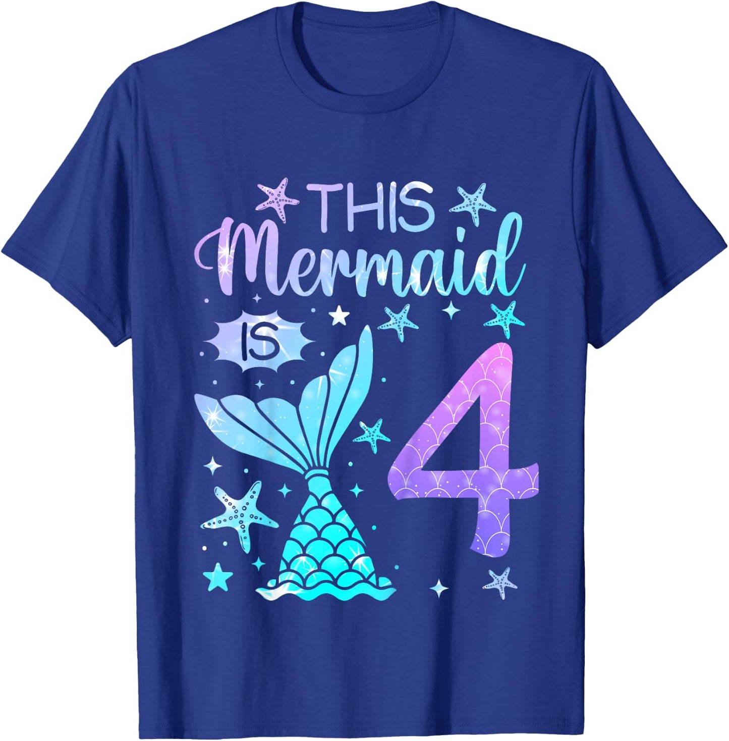 4th Birthday Shirt Girl 4yr Four 4 Year Old Mermaid Bday T-Shirt - T-Shirt | Royal
