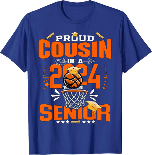 Proud Cousin Of A 2024 Senior Basketball Graduate Grad 2024 T-Shirt - T-Shirt | Royal