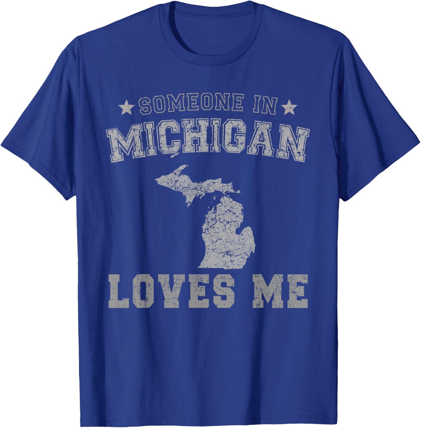 Someone In Michigan Loves Me Heart Vintage State T-Shirt - T-Shirt | Royal