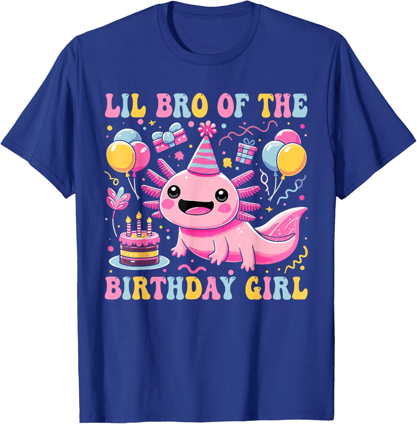 Lil Brother Of the Birthday Axolotl Girl Matching Family T-Shirt - T-Shirt | Royal