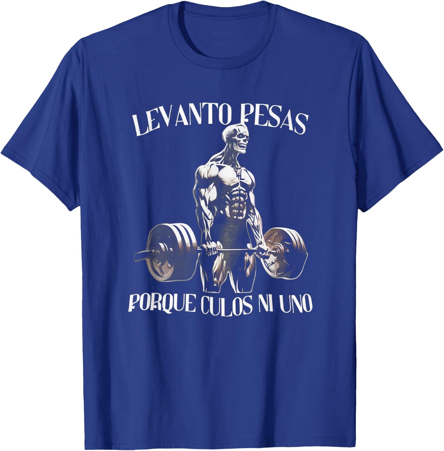 Levantando Pesas fierros por qué culos no levanto ni uno T-Shirt - T-Shirt | Royal