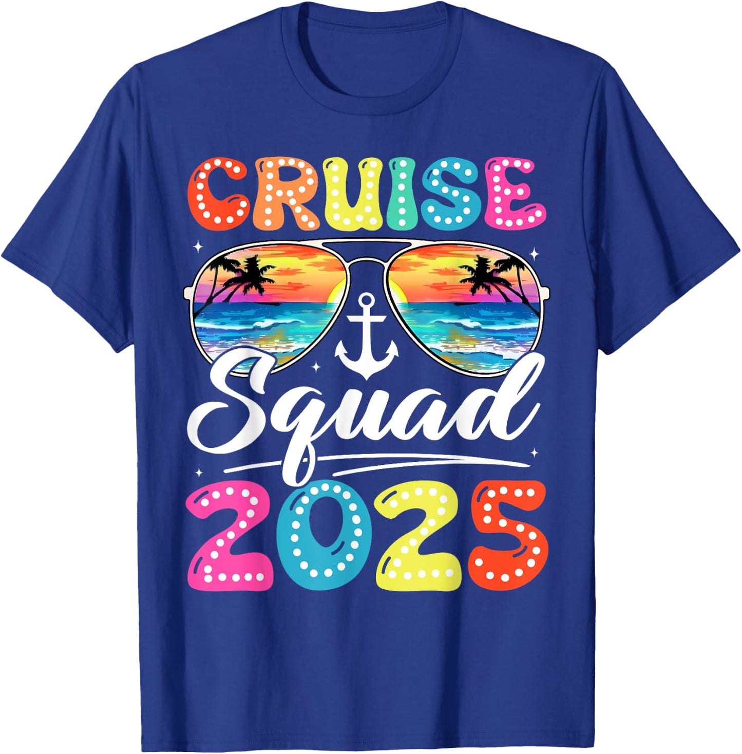 Cruise Squad 2025 Family Friends Vacation Cruising Groovy T-Shirt - T-Shirt | Royal