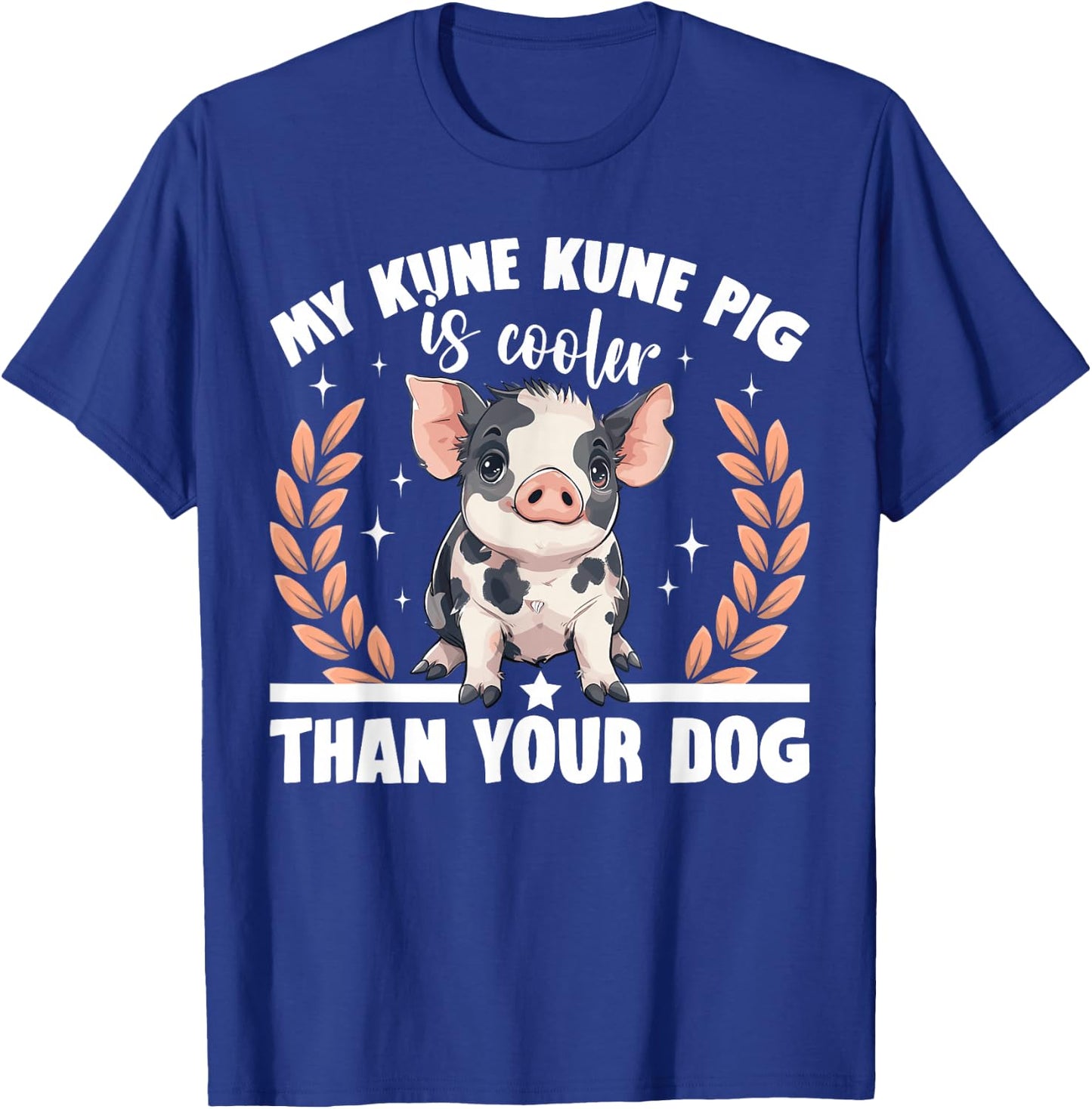 Kune Kune Pig Owner Pig Breeder Supplies Kunekune Girl T-Shirt - T-Shirt | Royal