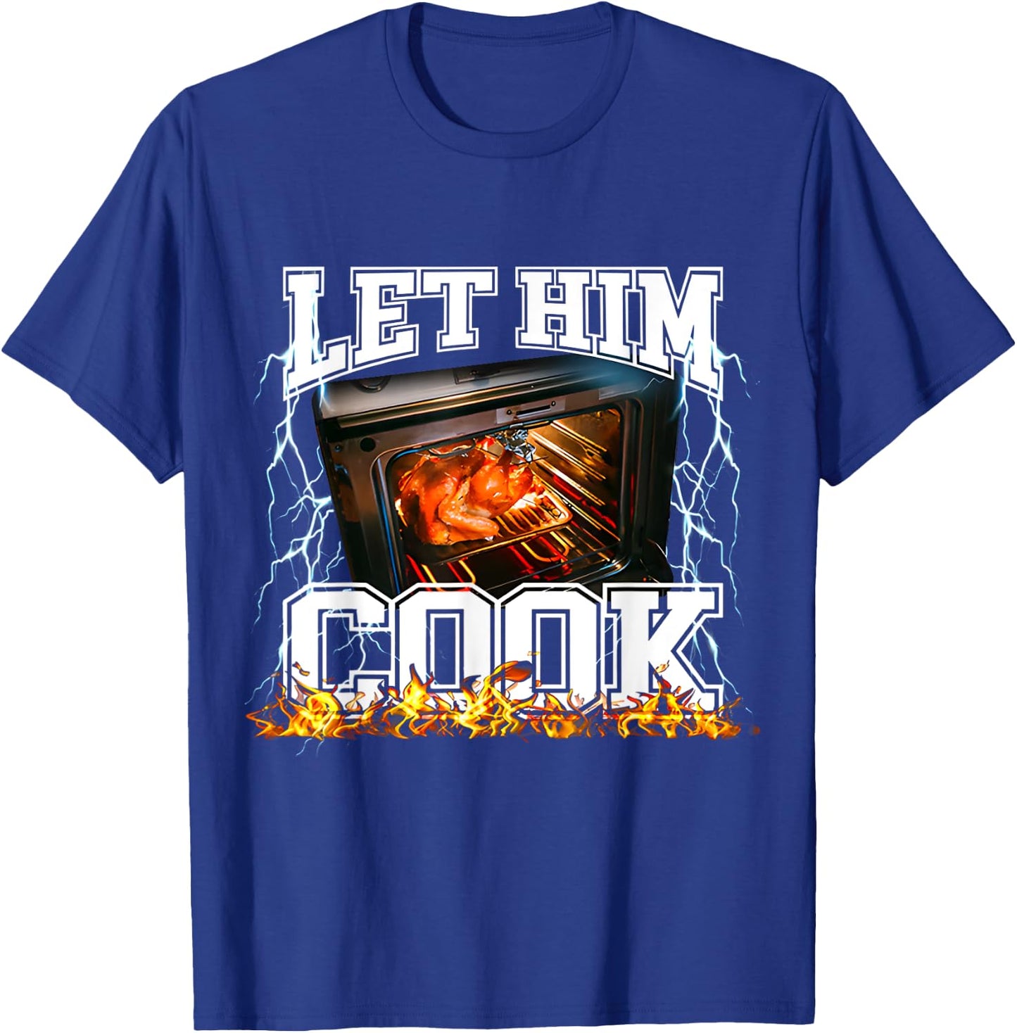 Let Him Cook Funny Thanksgiving Meme Women Kids T-Shirt - T-Shirt | Royal