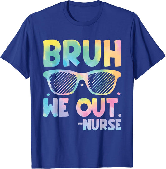 Bruh We Out Nurse End Of School Year Teacher Summer Retro Men Women Kids T-Shirt - T-Shirt | Royal