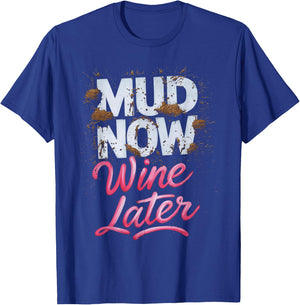 Mud Now Women's Wine Later Pink Mud Track T-Shirt - T-Shirt | Royal