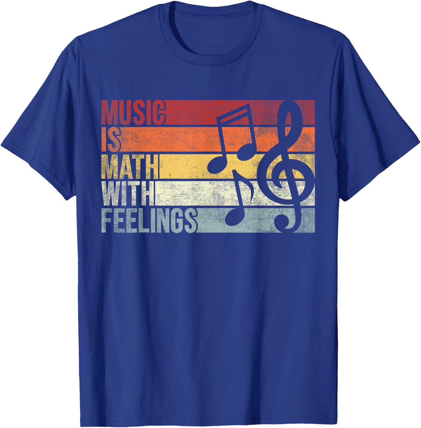 Vintage Music Is Math With Feelings. Funny Music Lover T-Shirt - T-Shirt | Royal