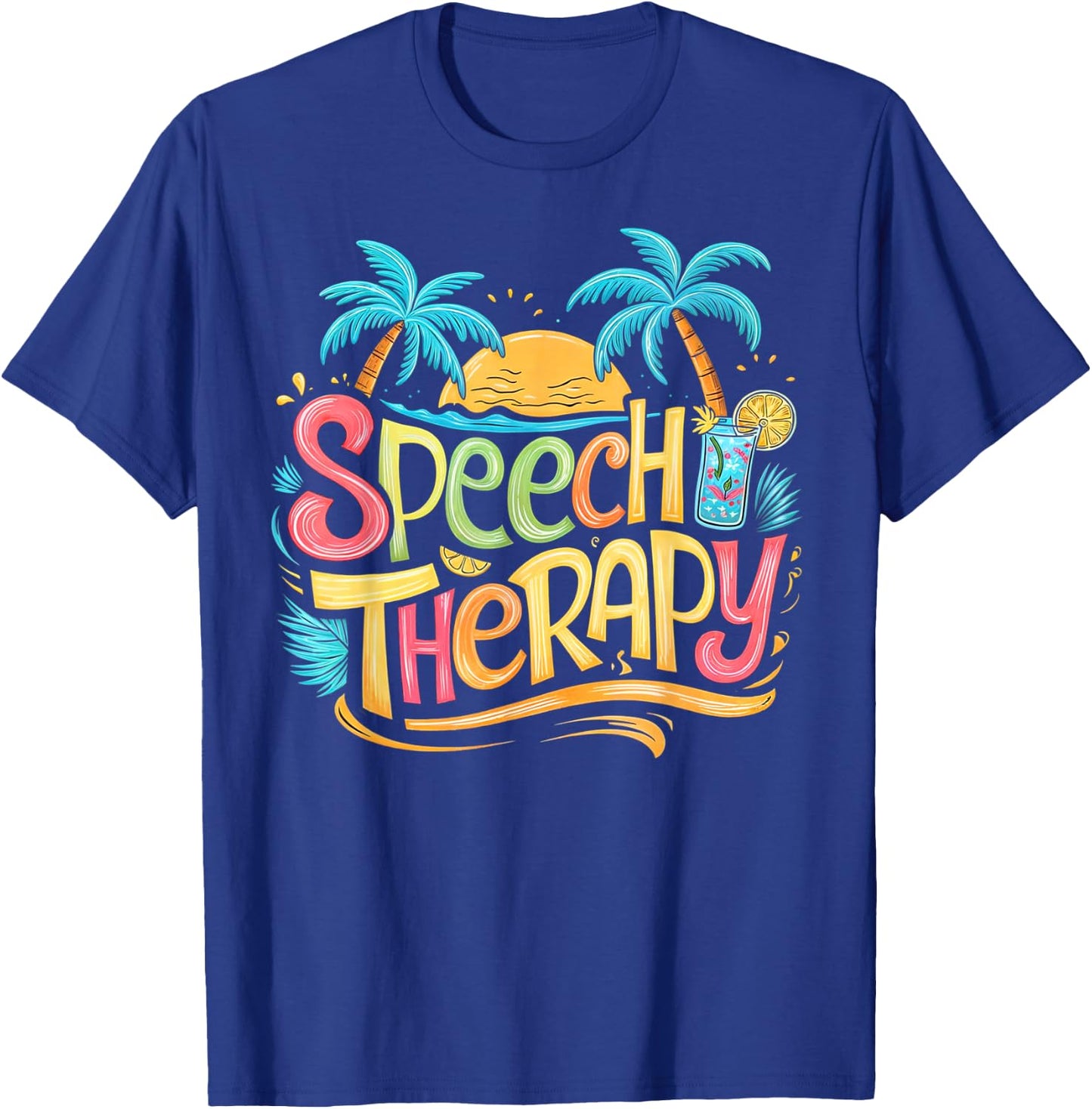 Speech Therapy SLP Beach Vacation Spring, Summer Therapist T-Shirt - T-Shirt | Royal