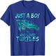 Sea Ocean Watercolor Just A Boy Who Loves Turtles T-Shirt - T-Shirt | Royal
