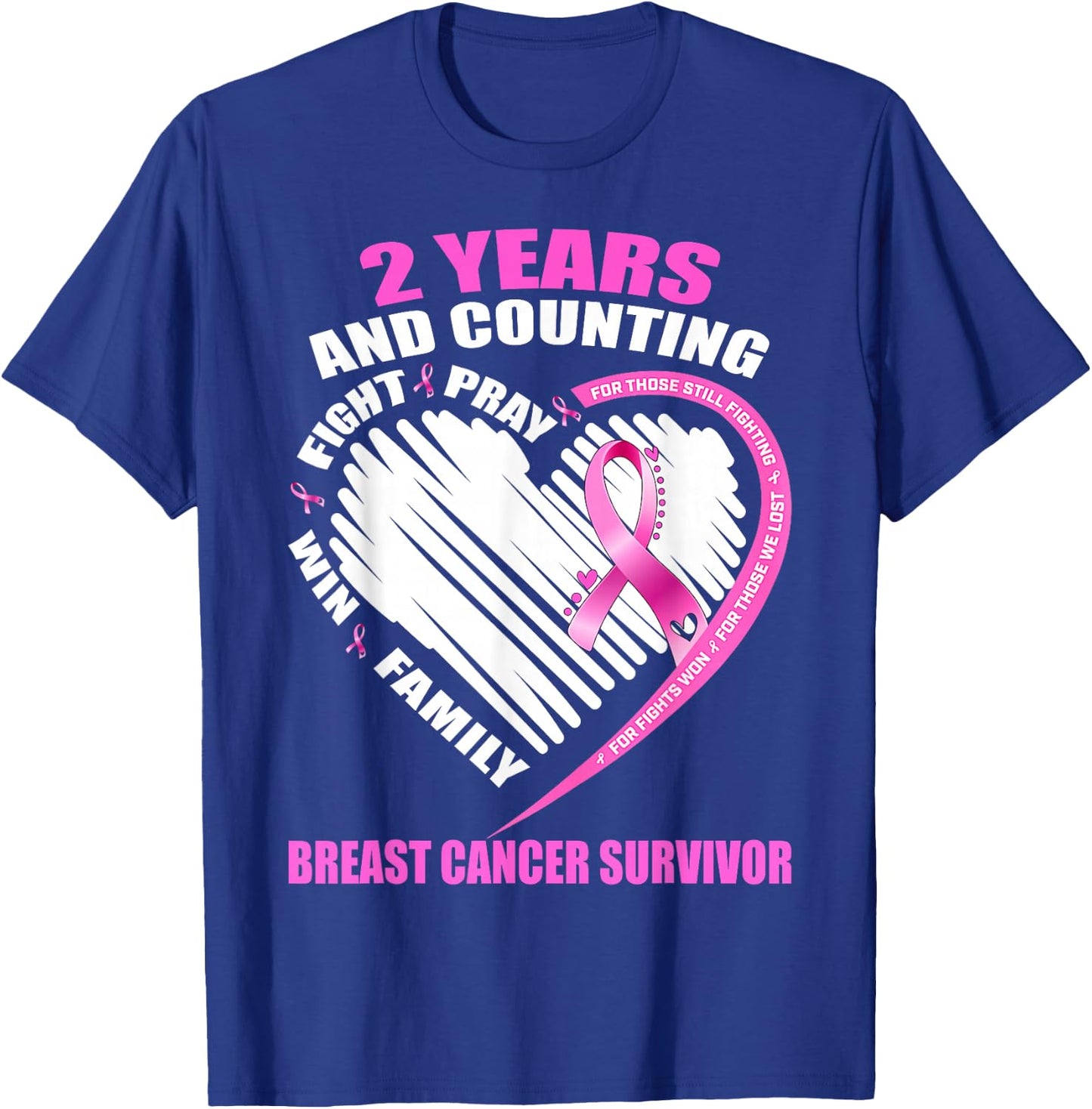 2 Years Cancer Free Gifts 2 Year Breast Cancer Survivor T-Shirt - T-Shirt | Royal