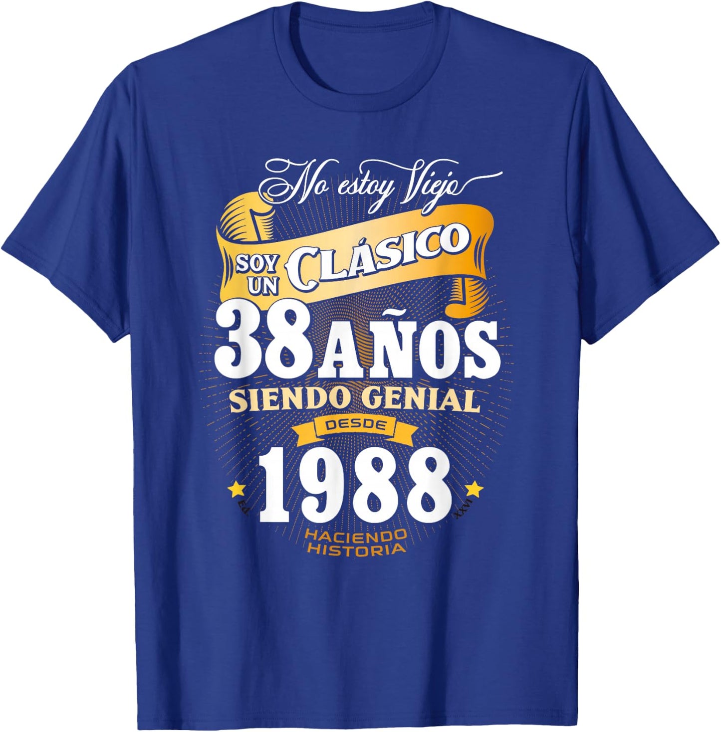 Vintage 38st Birthday Men Funny 1988 38 Birthday Spanish T-Shirt - T-Shirt | Royal