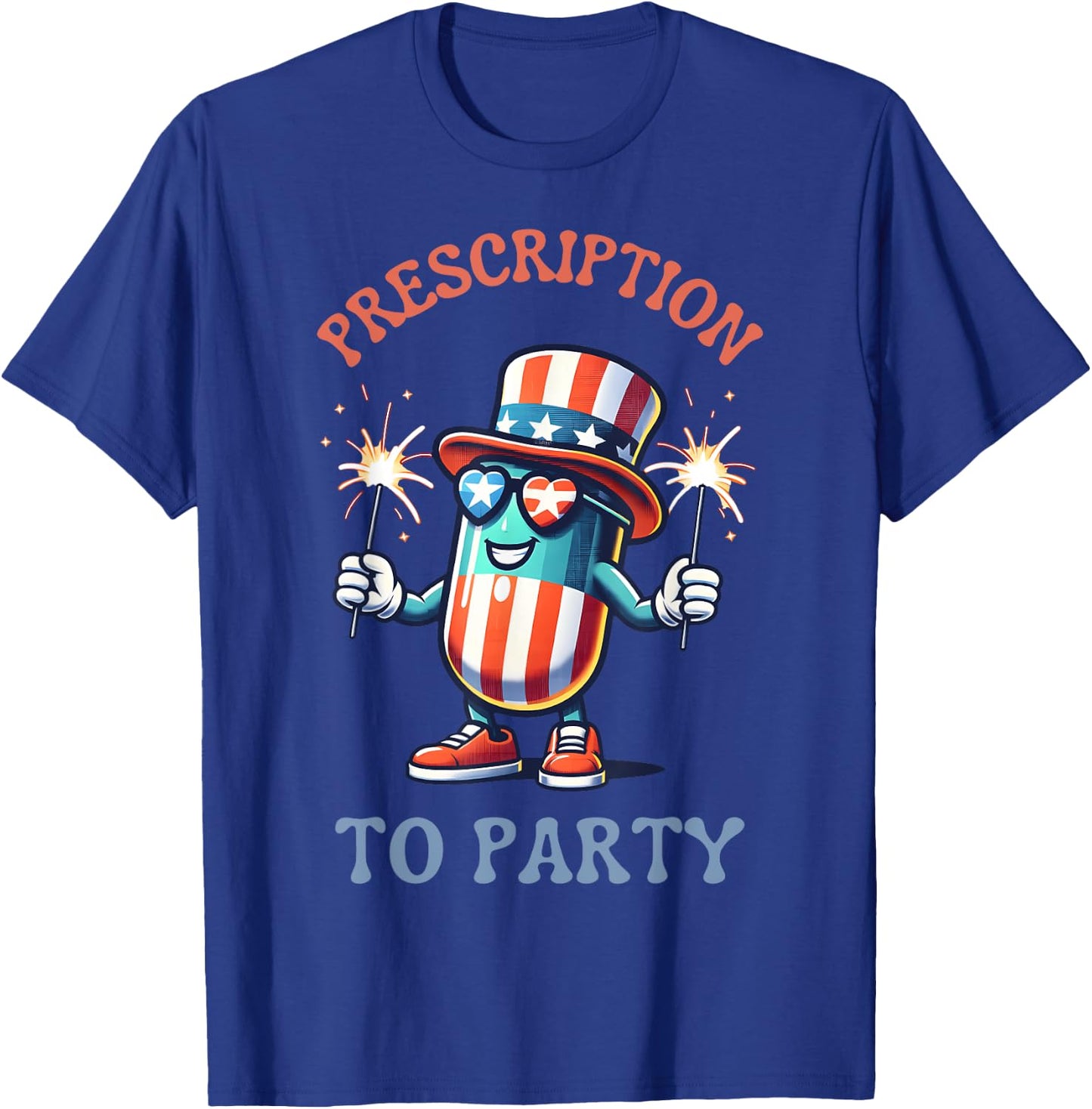 4th Of July Prescription To Party Pharmacy Independence Day Men T-Shirt - T-Shirt | Royal