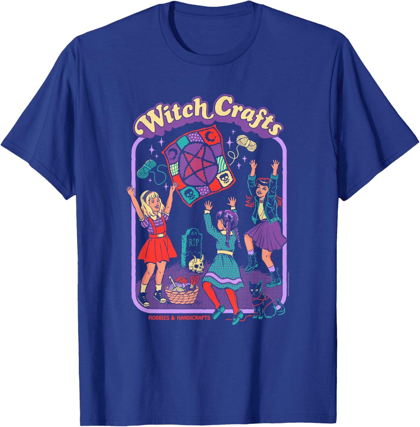 Steven Rhodes Witch Crafts Hobbies & Handicrafts Dark Humor T-Shirt - T-Shirt | Royal