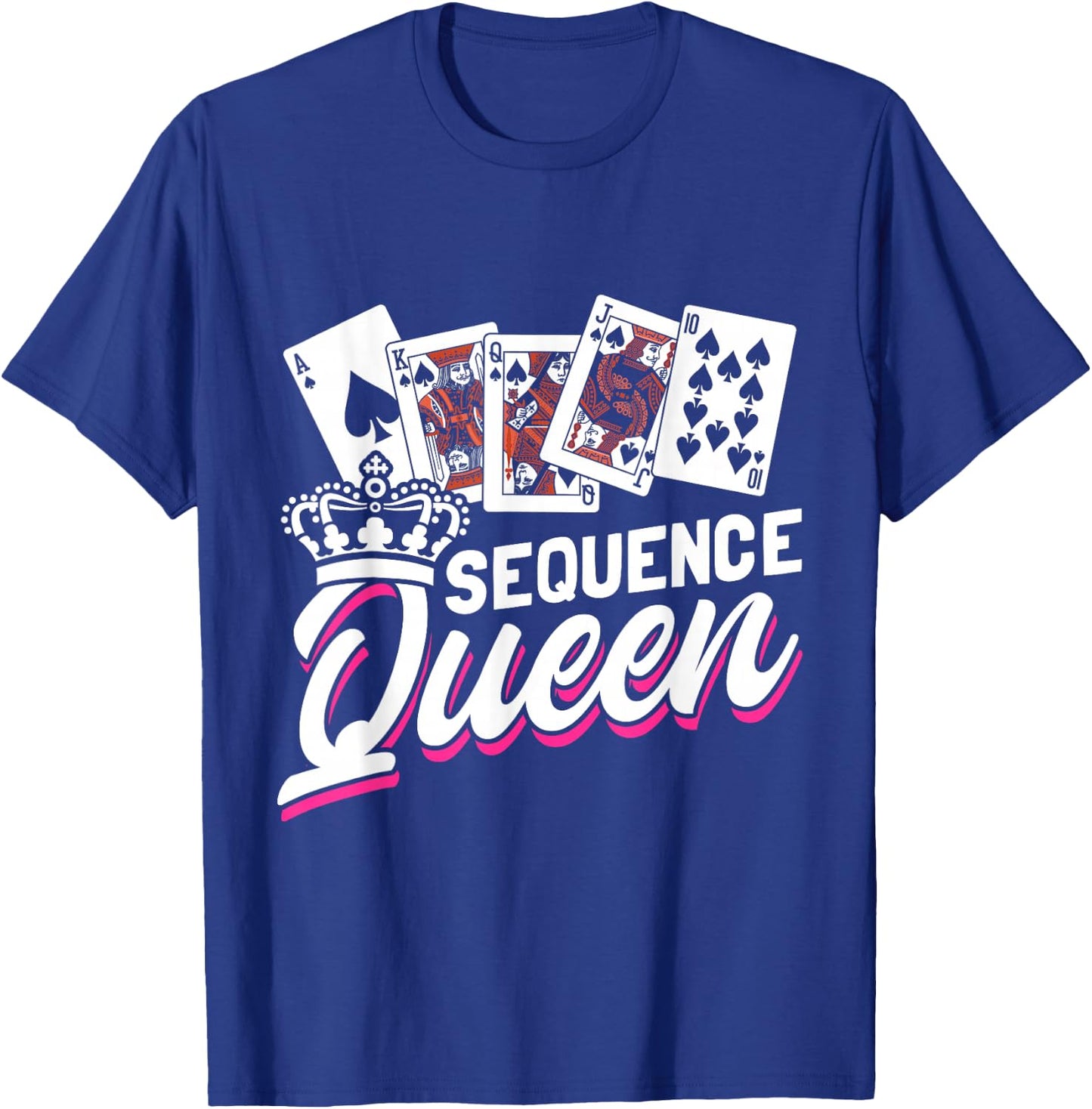 Sequence Card Game Lover | Card Player Strategy Design T-Shirt - T-Shirt | Royal
