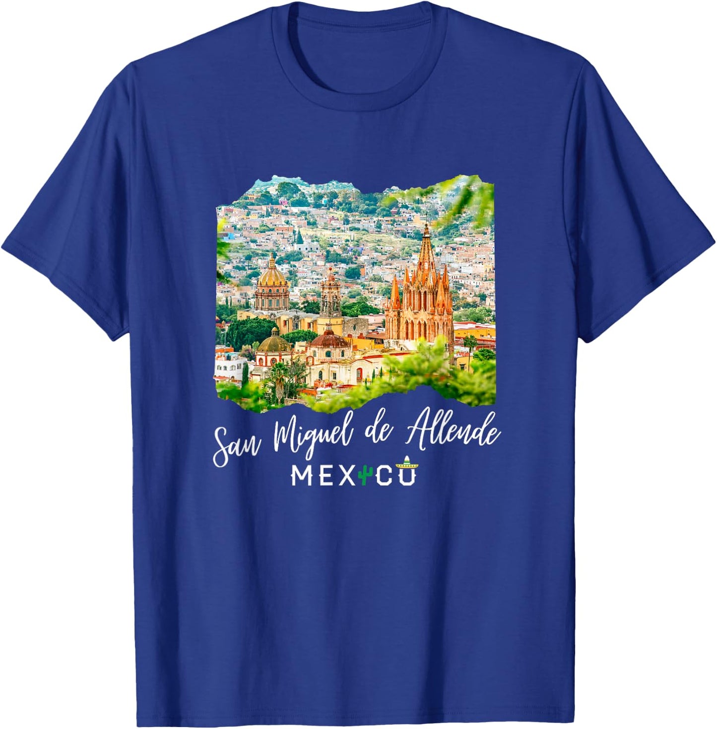 Mexico San Miguel de Allende T-Shirt - T-Shirt | Royal