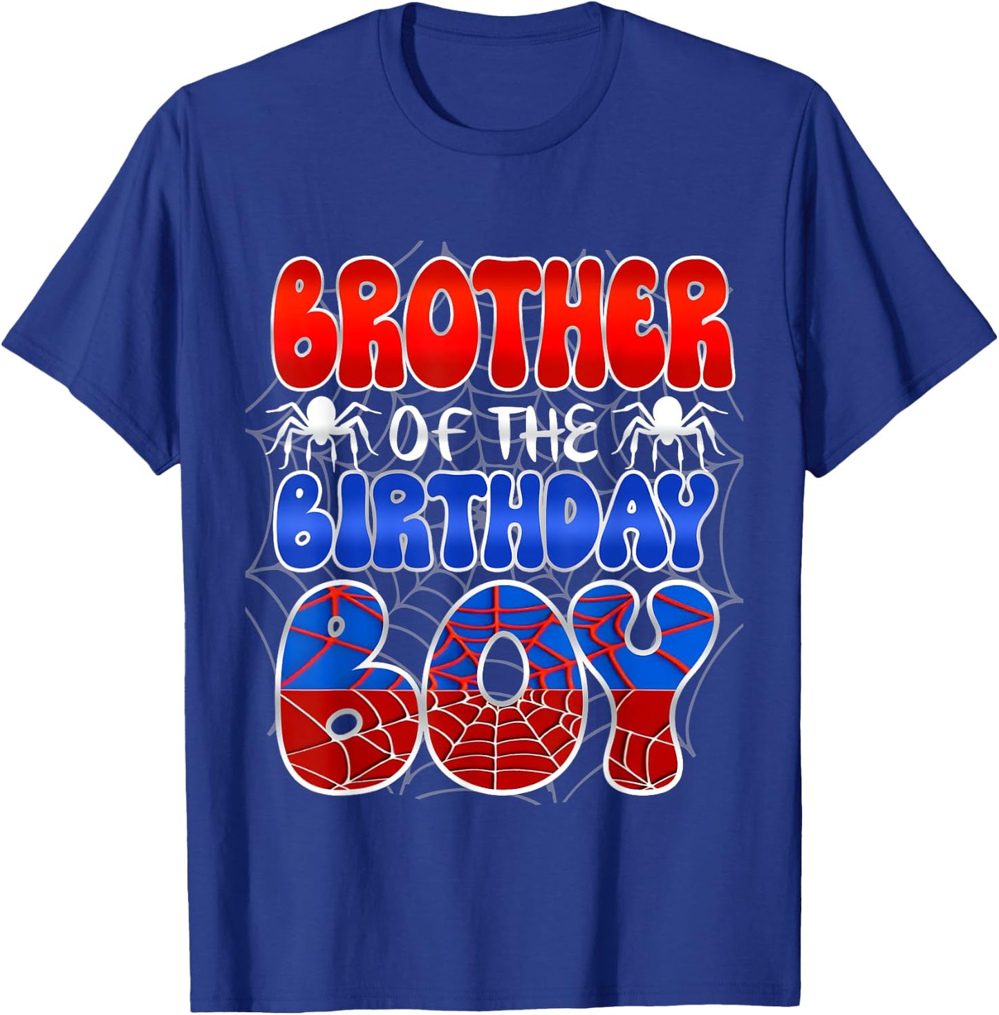 Brother Of The Birthday Boy Spider Web Family Matching T-Shirt - T-Shirt | Royal