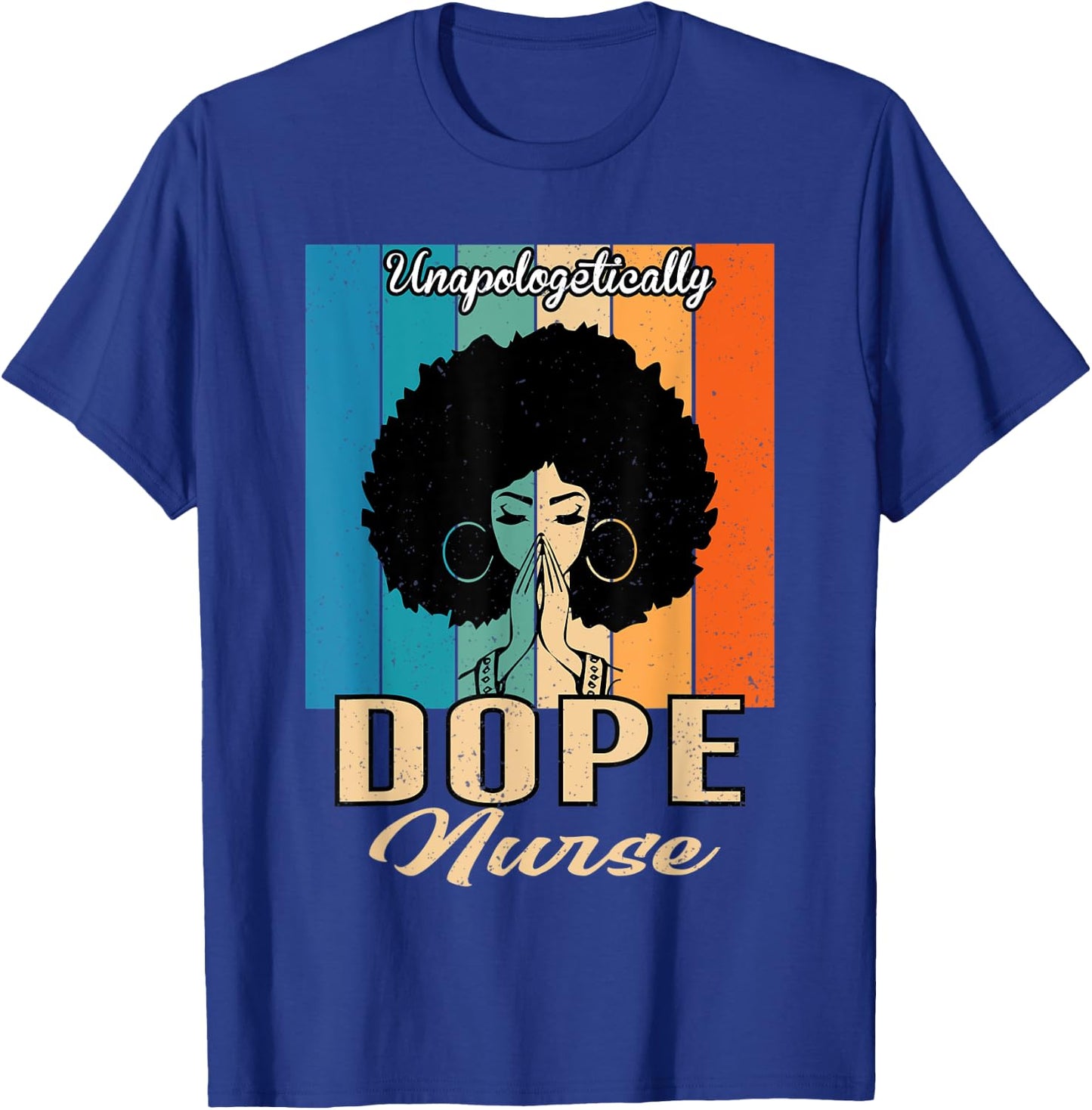 Unapologetically Dope Nurse Vintage - Juneteenth Nurse T-Shirt - T-Shirt | Royal