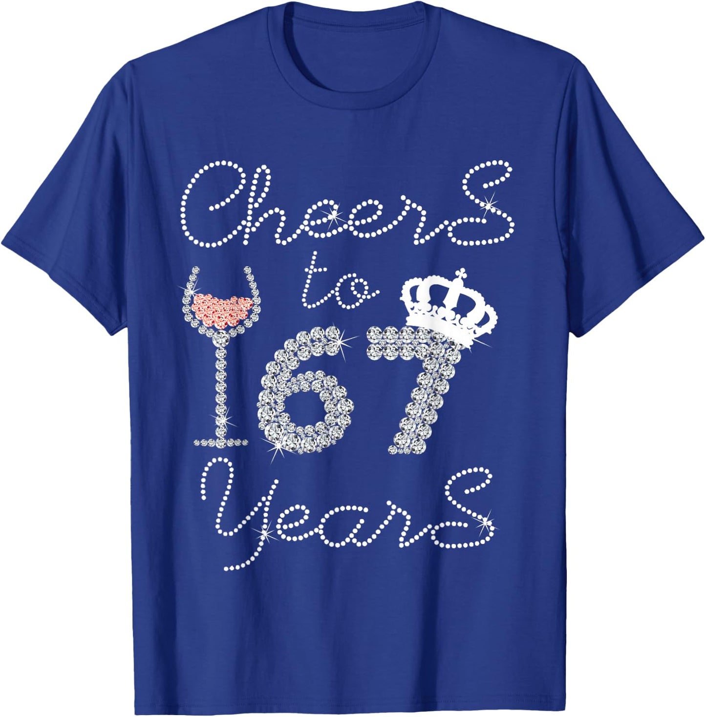 Queen Girl Drink Wine Cheers To 67 Years Old Happy Birthday T-Shirt - T-Shirt | Royal