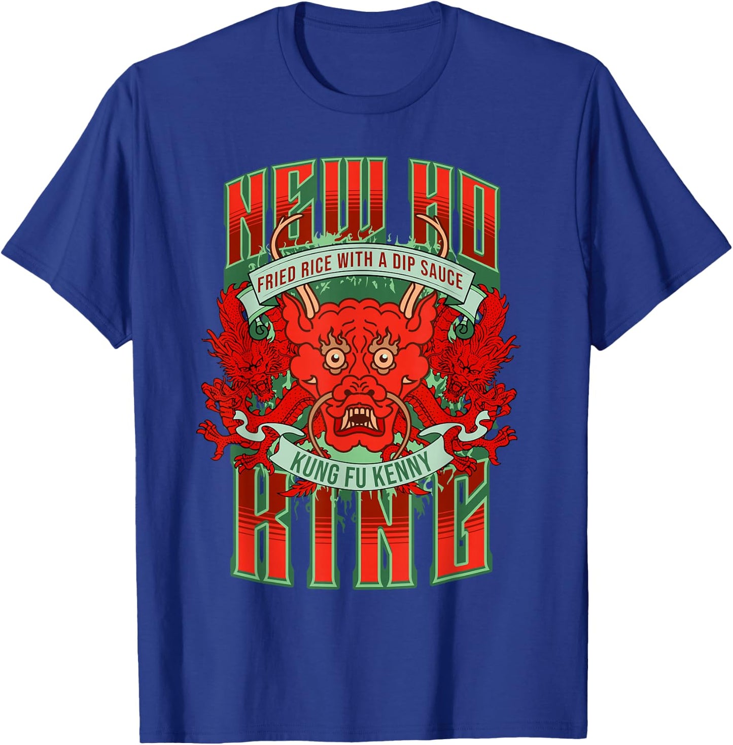 New ho king Kendrick euphoria kung fu kenny reference T-Shirt - T-Shirt | Royal
