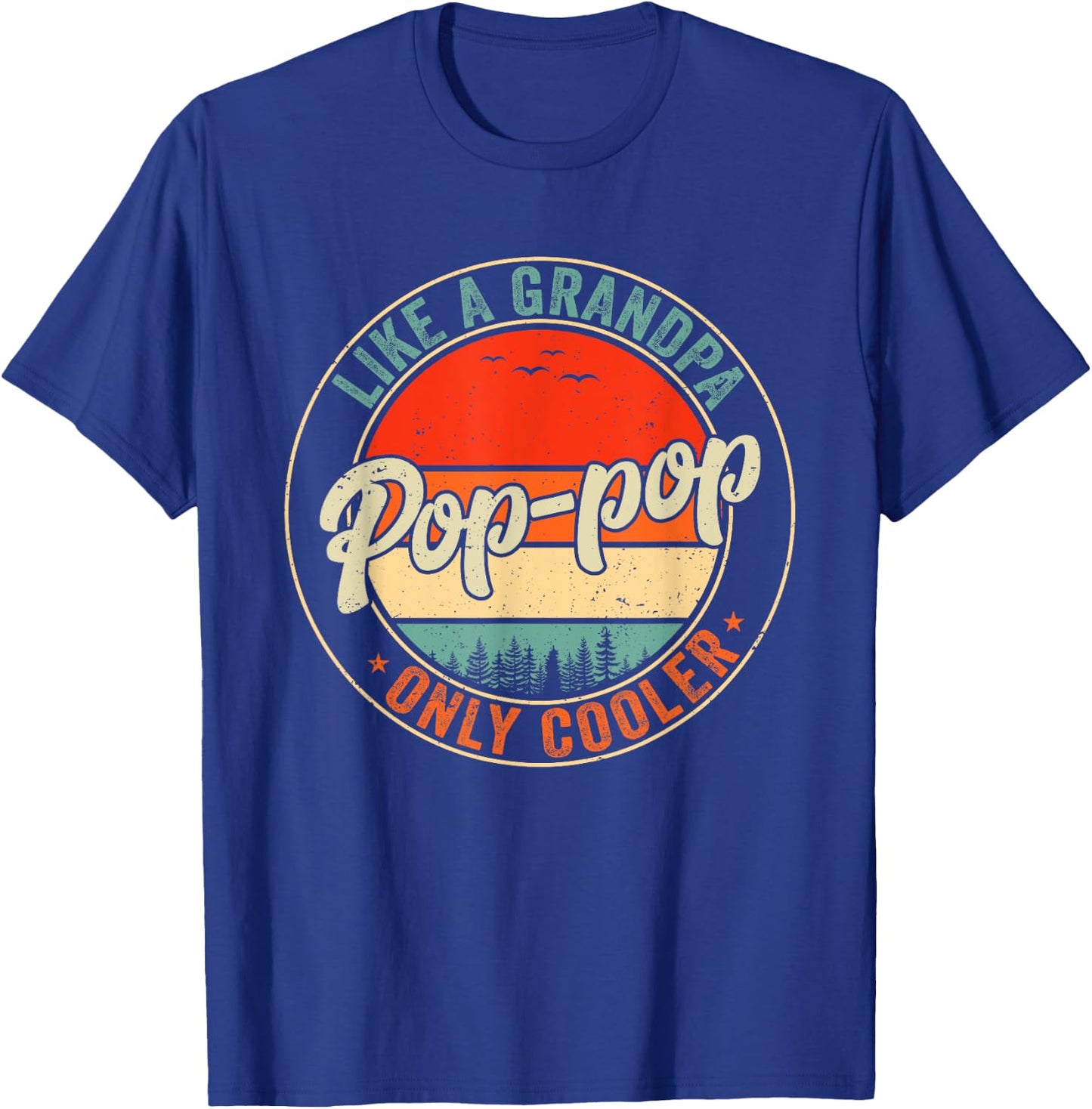 Pop Pop Like A Grandpa Only Cooler Retro Father's Day Men T-Shirt - T-Shirt | Royal
