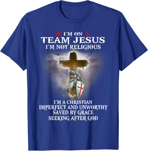 Knight Templar Warrior Of God Christian I’m On Team Of Jesus T-Shirt - T-Shirt | Royal